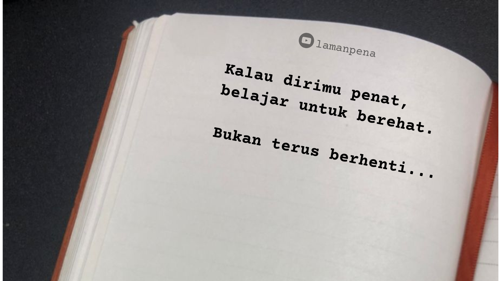 Motivasi : Belajar untuk berhenti seketika