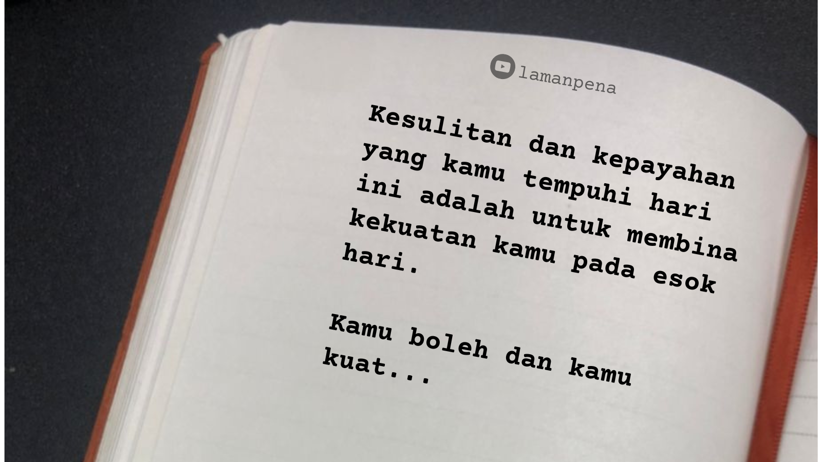 Motivasi : Kamu boleh dan kamu kuat