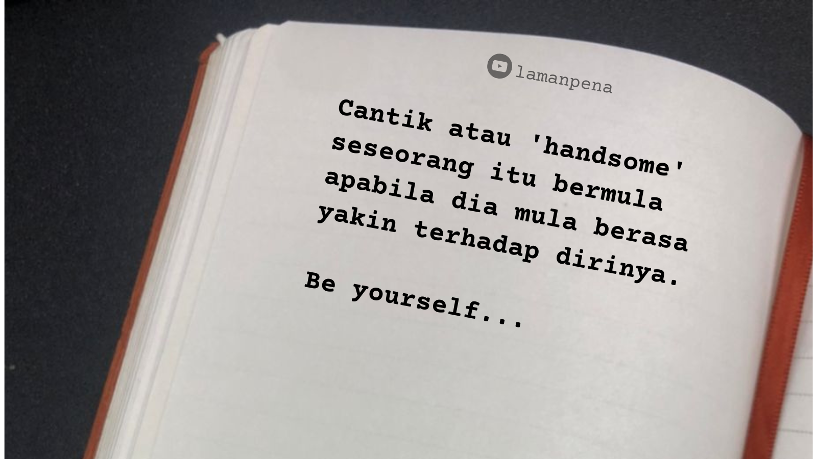 Motivasi : Yakin terhadap diri sendiri