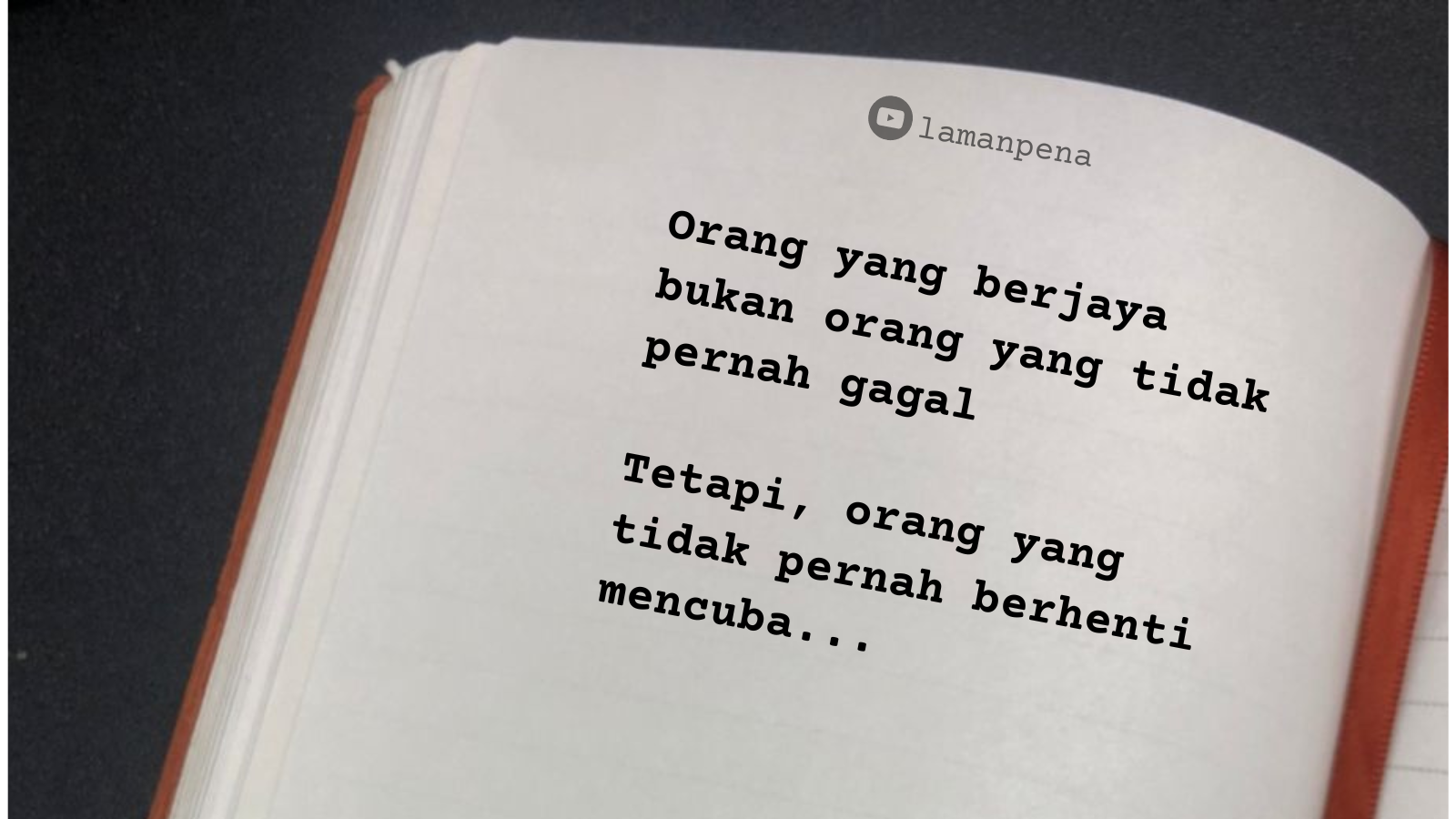 MOTIVASI : TIDAK PERNAH BERHENTI MENCUBA