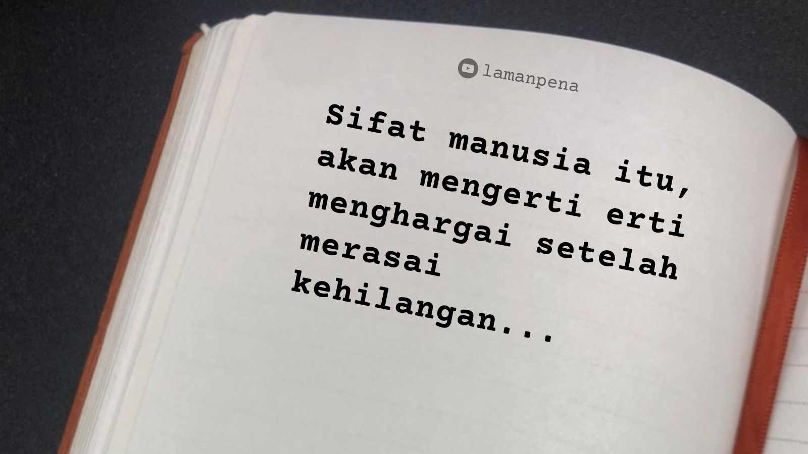 HARGAI DIA SEMENTARA MASIH ADA