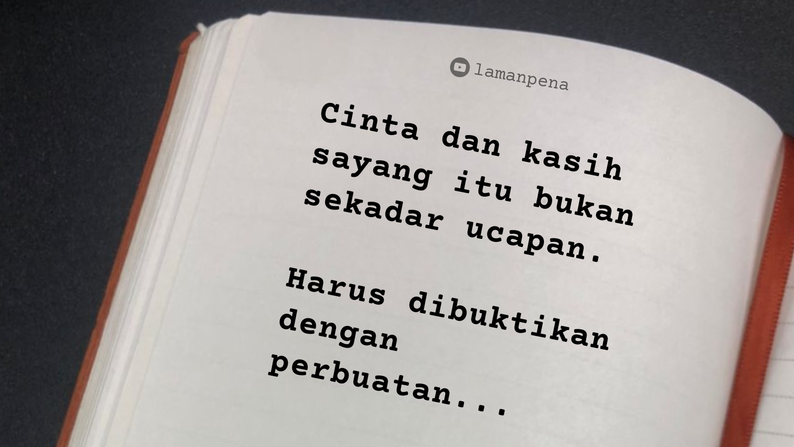 CINTA DAN KASIH SAYANG ITU BUKAN SEKADAR UCAPAN